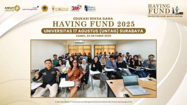MNC Sekuritas dan Sucorinvest Asset Management Gelar Edukasi Having Fund 2025 di Untag Surabaya MNC Sekuritas dan Sucorinvest Asset Management Gelar Edukasi Having Fund 2025 di Untag Surabaya