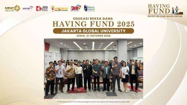 MNC Sekuritas dan Avrist Asset Management Edukasi Reksa Dana Having Fund di Jakarta Global University MNC Sekuritas dan Avrist Asset Management Edukasi Reksa Dana Having Fund di Jakarta Global University