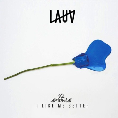 "I Like Me Better" - Lauv
