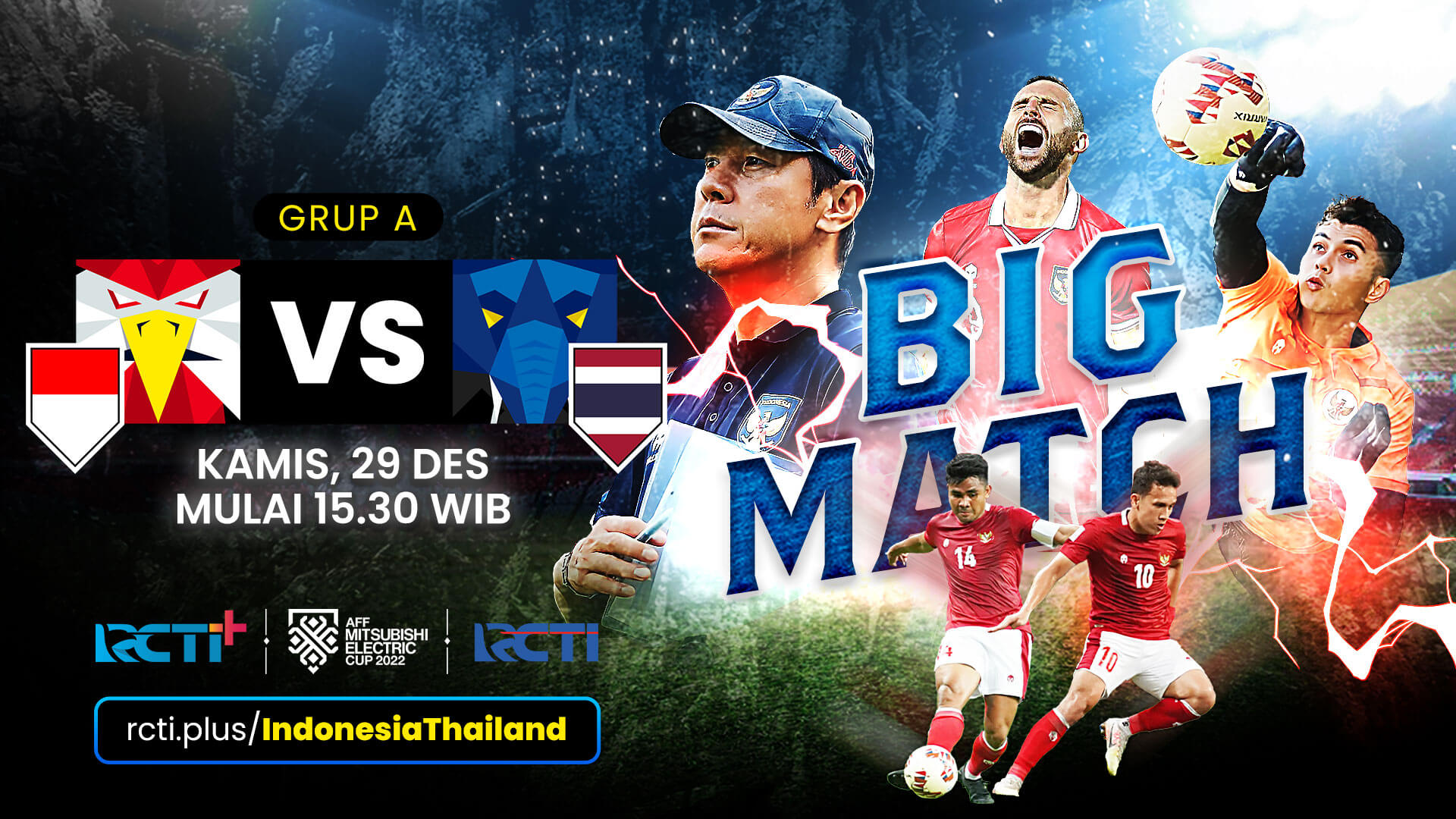 Link Nonton Partai Big Match! Timnas Indonesia vs Thailand Piala AFF 2022