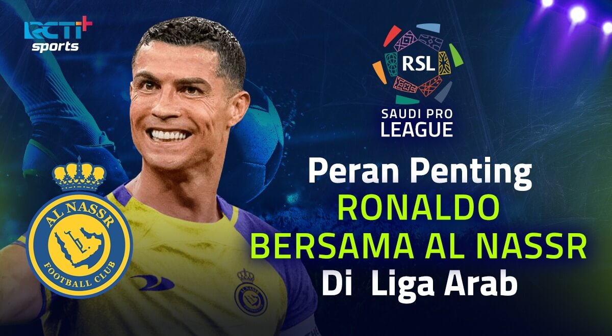 Peran Penting Ronaldo Bersama Al Nassr Di Liga Arab