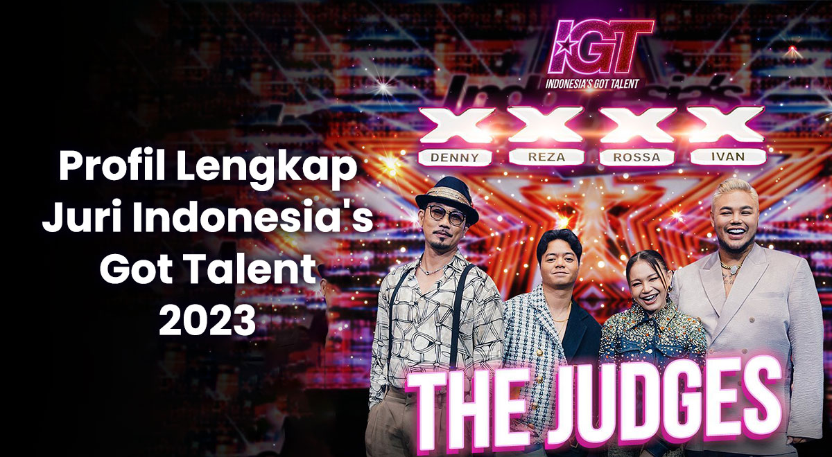 Profil Lengkap Juri Indonesia's Got Talent 2023