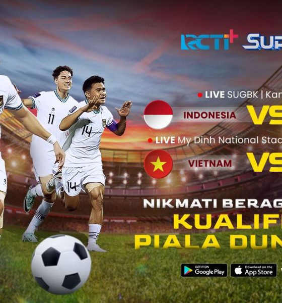 Dukung Timnas Indonesia di FIFA World Cup Qualification Indonesia vs Vietnam, Catat Jadwal Tayangnya di RCTI+