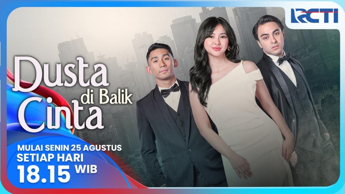 Cinta Penuh Rahasia Daffa Wardhana dan Adinda Azizah dalam Dusta di Balik Cinta, Tayang di RCTI 25 Agustus 2025 Cinta Penuh Rahasia Daffa Wardhana dan Adinda Azizah dalam Dusta di Balik Cinta, Tayang di RCTI 25 Agustus 2025