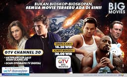 Maraton Movie Back-to-Back Makin Seru, GTV Hadir di Channel 30 dengan Kualitas Super Jernih