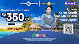 Rencanakan Liburan Tahun Baru Lebih Untung, Ada Cashback Rp350.000!