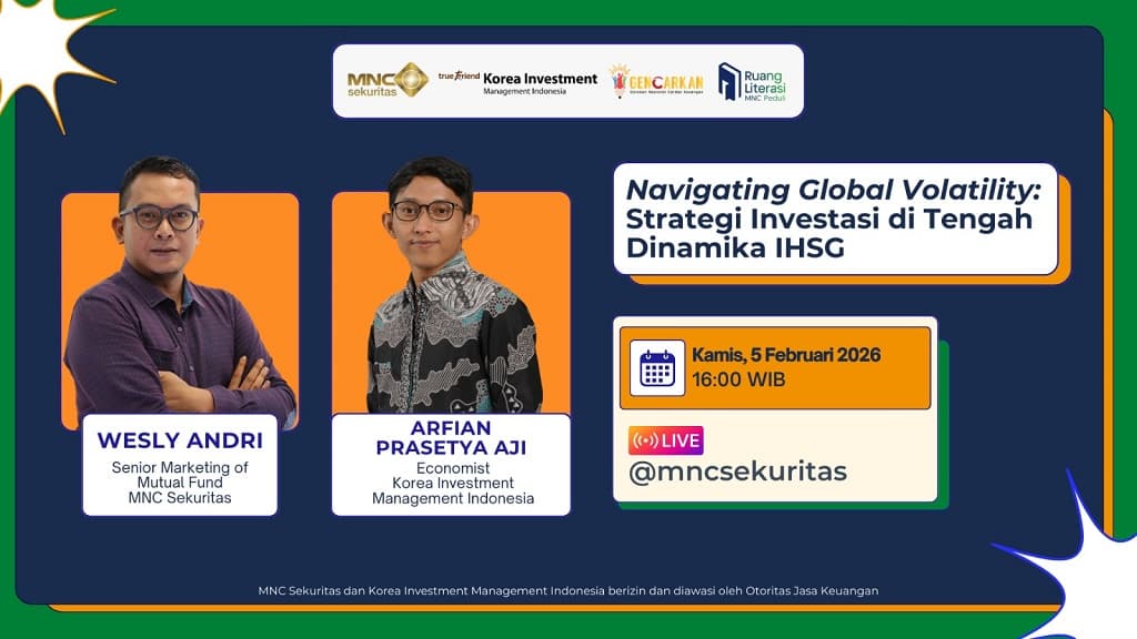 Saksikan IG Live MNC Sekuritas Sore Ini: Strategi Investasi di Tengah Dinamika IHSG