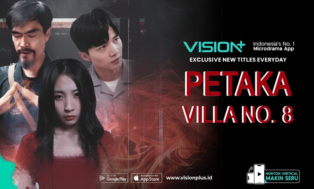 Microdrama VISION+ Petaka Villa No. 8, Teror Singkat yang Bikin Nagih 