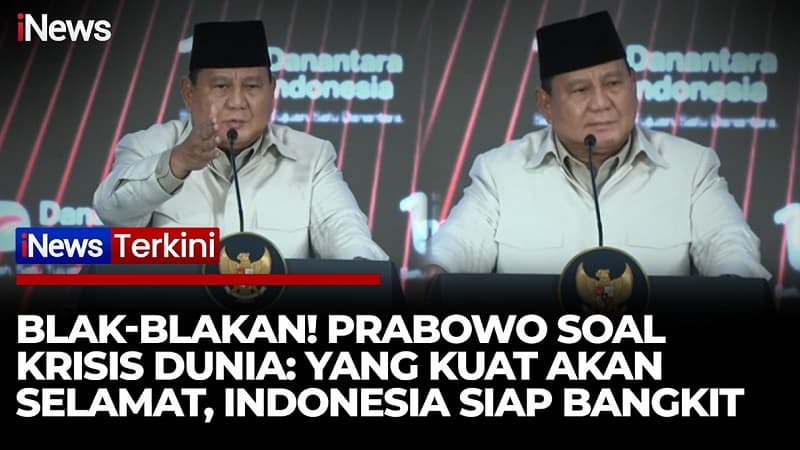 Blak-blakan! Prabowo Ungkap Krisis di Mana-Mana: yang Kuat Selamat