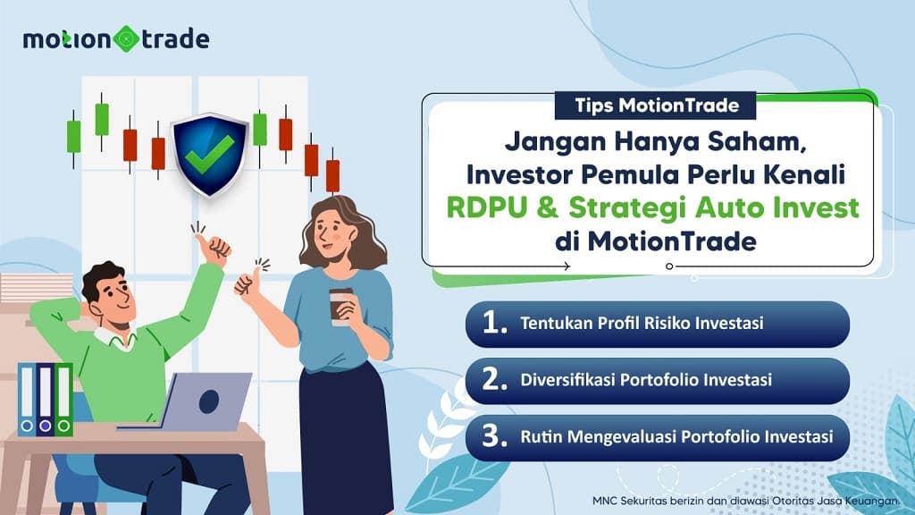 Tips MotionTrade: Investor Pemula Perlu Kenali RDPU dan Strategi Auto Invest di MotionTrade
