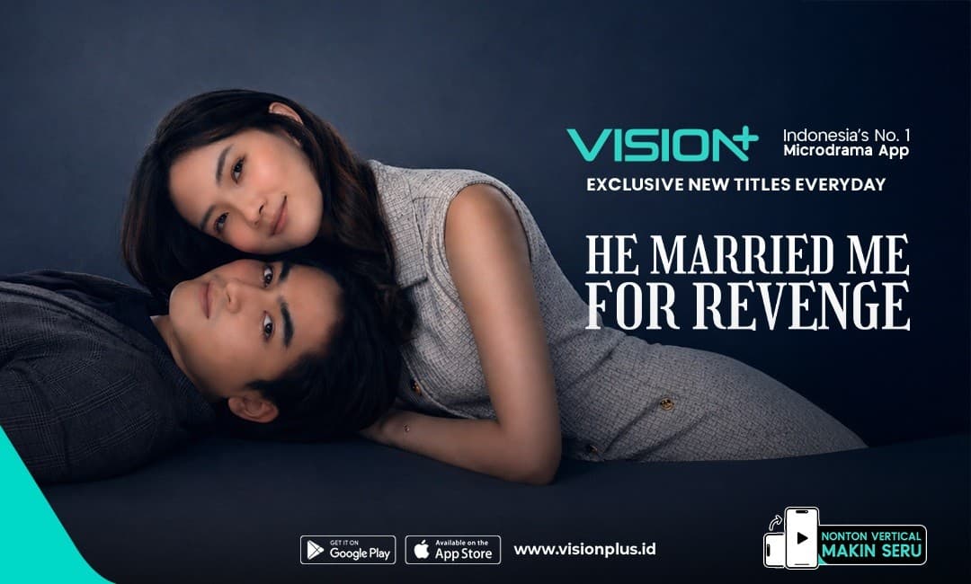 Sinopsis He Married Me For Revenge, Microdrama Baru di VISION+