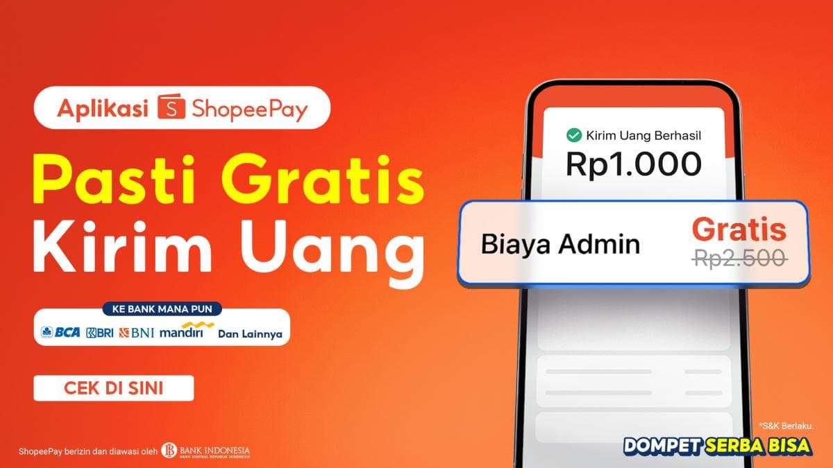 ShopeePay Perkenalkan Kampanye Terbaru: Pasti Gratis Kirim Uang ke Bank dan E-Wallet
