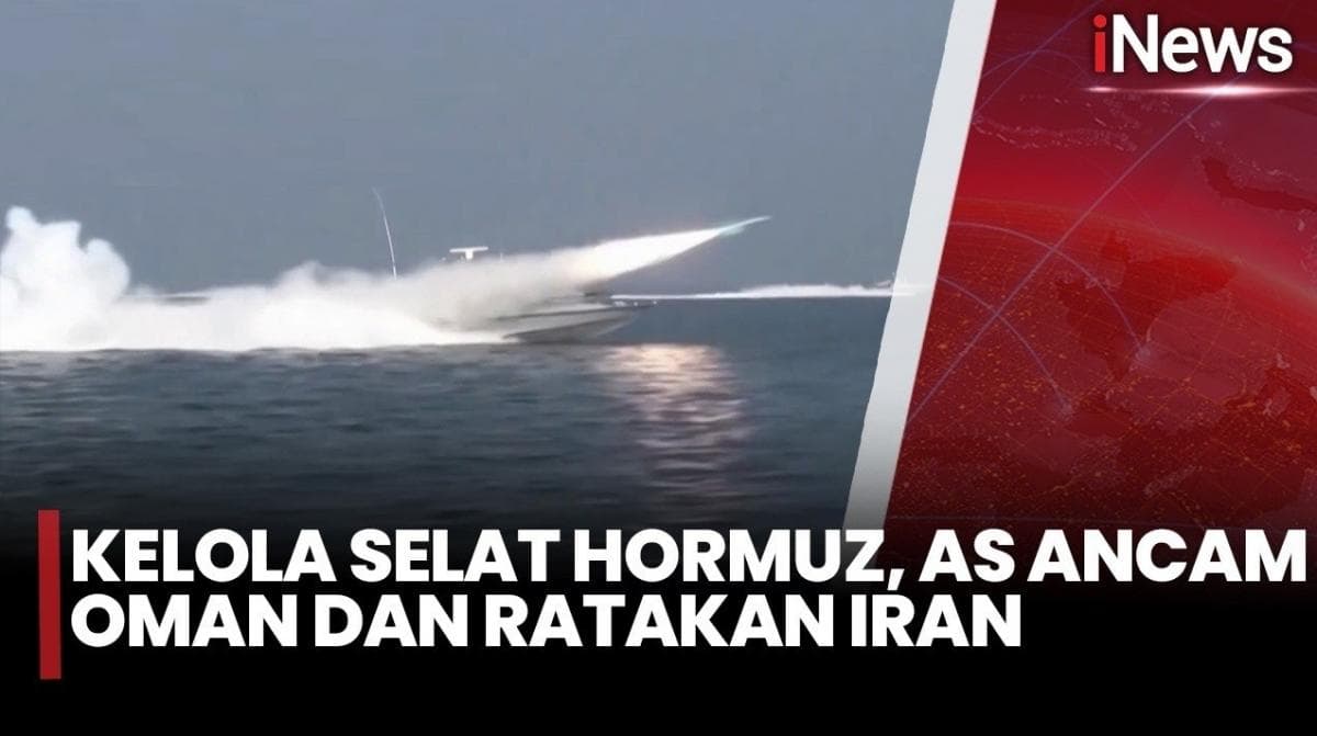 Kuasai Selat Hormuz, Amerika Ancam Serang Oman jika Bekerja Sama dengan Iran Kuasai Selat Hormuz, Amerika Ancam Serang Oman jika Bekerja Sama dengan Iran