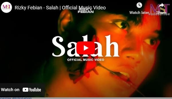 Lirik Lagu Salah - Rizky Febian