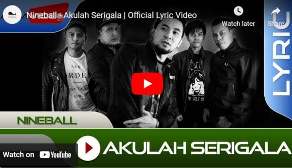 Lirik Lagu Akulah Serigala - Nineball