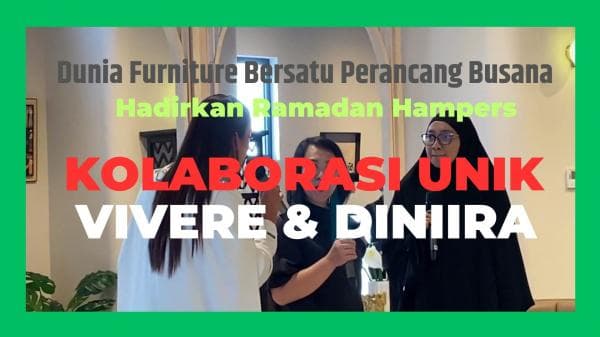Kolaborasi Unik VIVERE dan DINIIRA, Hadirkan Ramadan Hampers Bertajuk Bayt