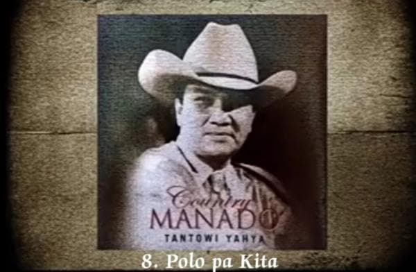 Lirik Lagu Manado Polo Pa Kita yang Pernah Dinyanyikan Tantowi Yahya Lirik Lagu Manado Polo Pa Kita yang Pernah Dinyanyikan Tantowi Yahya