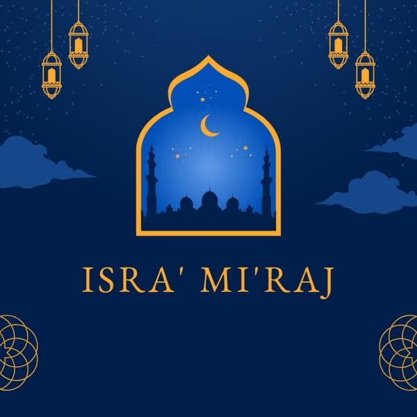 25 Kata Bijak dan Ucapan Isra Miraj Yang Menenangkan Hati