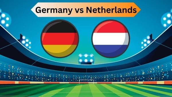 [.NONTON.] Jerman vs Belanda: Live Streaming & Siaran Langsung TV, Prediksi Skor