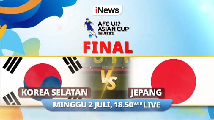 Final Piala Asia U-17 2023 Malam Ini: Jepang Vs Korea Selatan, LIVE di iNews