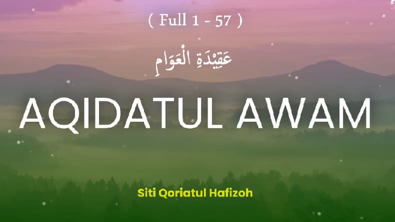 Lirik Aqidatul Awam dalam Tulisan Arab dan Latin, Lengkap dengan Artinya