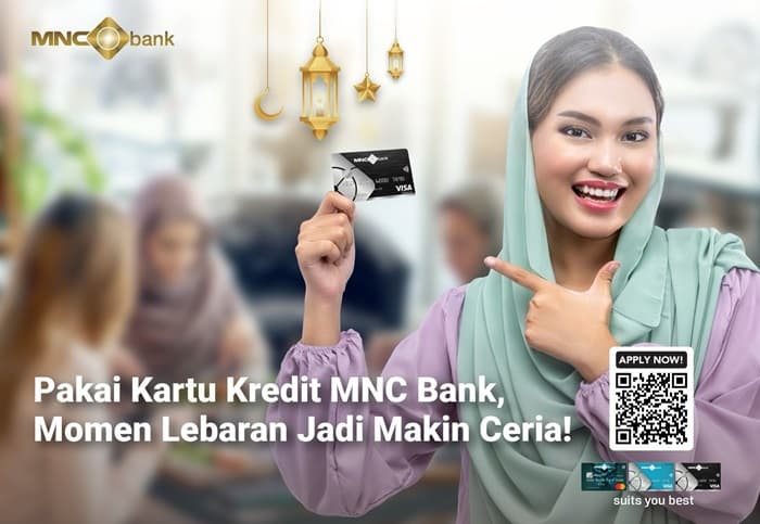 Pakai Kartu Kredit MNC Bank di Momen Lebaran, jadi Makin Ceria!