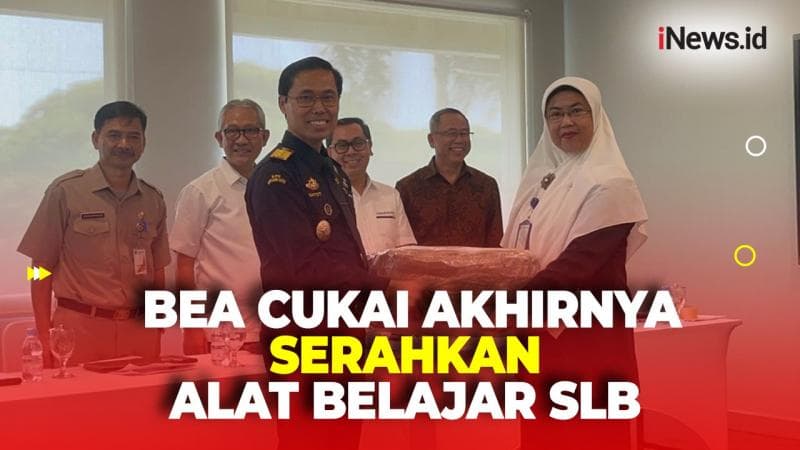 Sempat Tertahan sejak 2022, Bea Cukai Akhirnya Serahkan Alat Belajar SLB