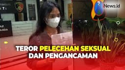 Viral Teror Pelecehan Seksual dan Pengancaman selama 10 Tahun, Wanita Muda di Surabaya Buat Laporan ke Polisi