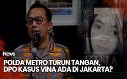 Satu DPO Ada di Jakarta, Polda Metro Jaya Siap Bantu Buru Pelaku Kasus Vina Cirebon