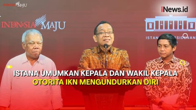 Breaking News! Kepala dan Wakil Kepala Otorita IKN Mundur, Jokowi Angkat Basuki Hadimuljono dan Raja Juli Jadi Plt