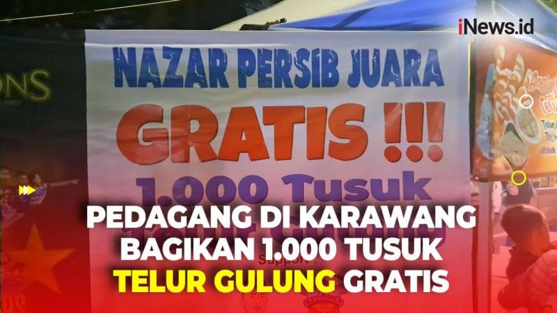 Pedagang di Karawang Laksanakan Nazar Persib Juara Liga 1, Bagikan 1.000 Tusuk Telur Gulung Gratis