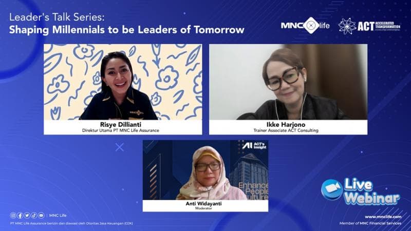 MNC Life dan ACT Consulting Kolaborasi Bentuk Generasi Milenial Menjadi Pemimpin Masa Depan
