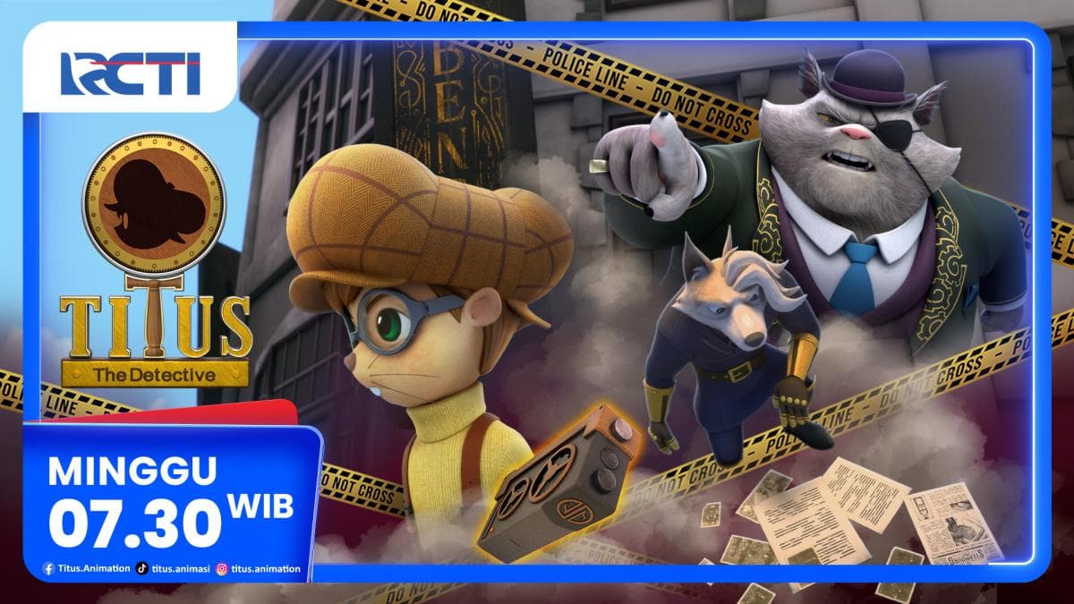Animasi Titus The Detective Episode Backfire, Minggu Pagi di RCTI