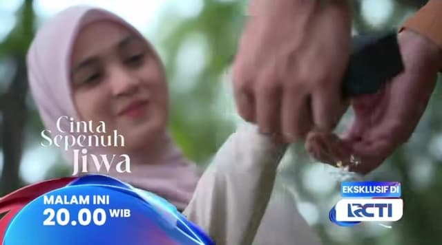 Sinopsis Sinetron Cinta Sepenuh Jiwa Episode 82, Hanya di RCTI