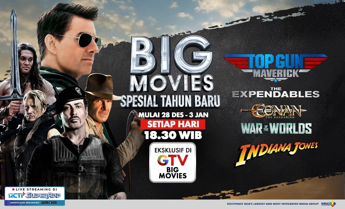 GTV Big Movies Spesial Tahun Baru: Dari Maverick hingga The Expendables