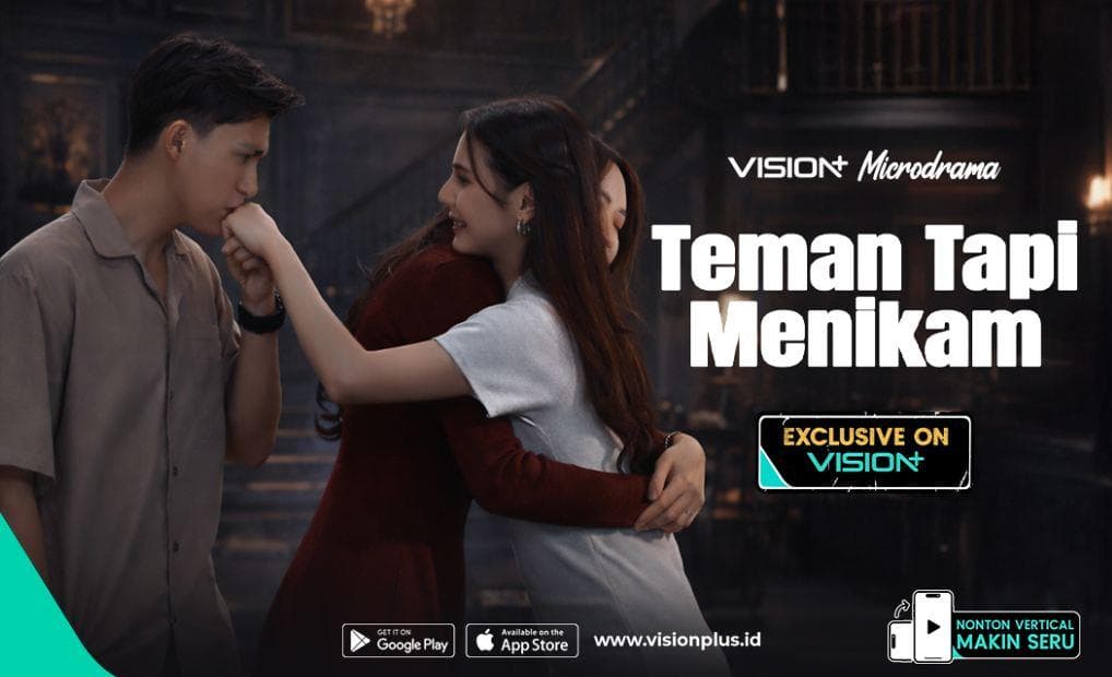 Dikhianati Sahabat Sendiri, Microdrama VISION+ Teman Tapi Menikam Tayang di VISION+