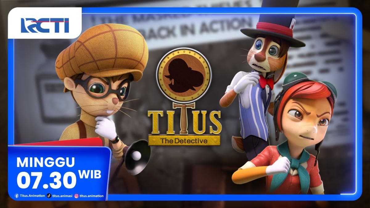 Titus The Detective Episode The Masked Villain, Minggu Pagi di RCTI