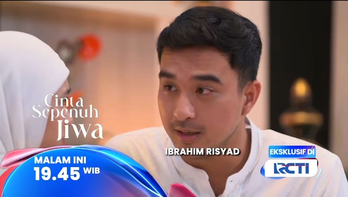 Sinopsis Sinetron Cinta Sepenuh Jiwa Episode 133, Hanya di RCTI