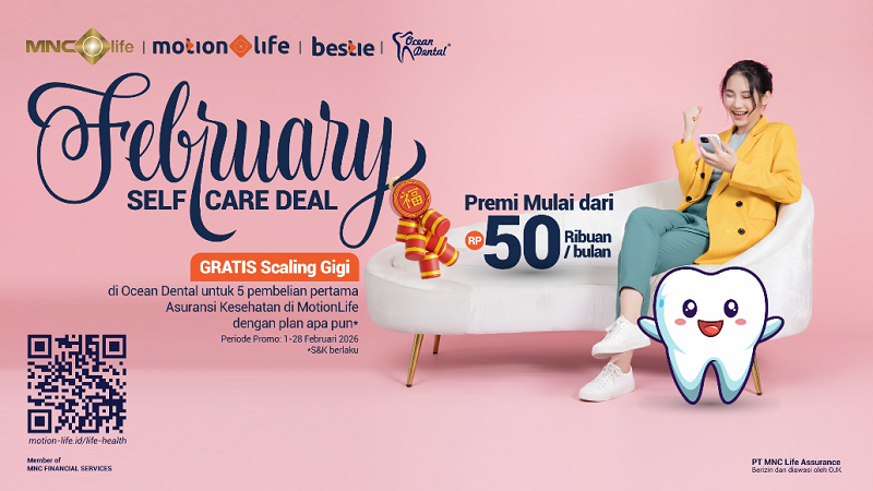 Rayakan Bulan Kasih Sayang, MNC Life Hadirkan Perlindungan Kesehatan dengan Gratis Scaling Gigi di Ocean Dental