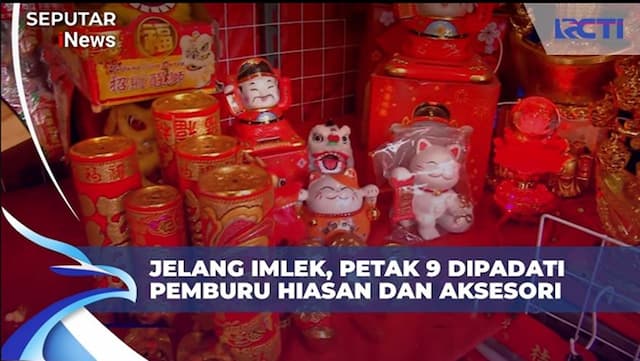 Pernak-Pernik Imlek di Petak 9, dari Rp10.000 sampai Rp1,5 Juta