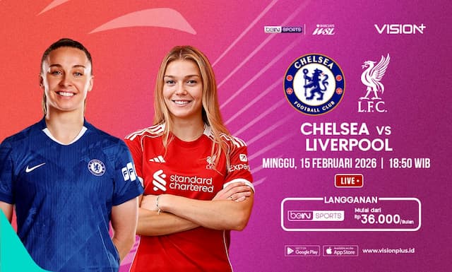 Malam Ini! Link Live Streaming Chelsea vs Liverpool di WSL 2025-2026 di Vision