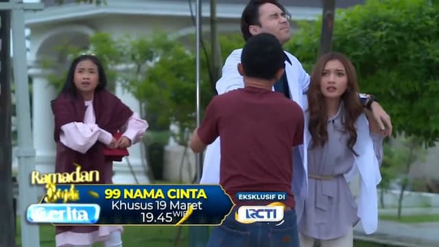 Sinopsis Sinetron 99 Nama Cinta Episode 20, Hanya di RCTI