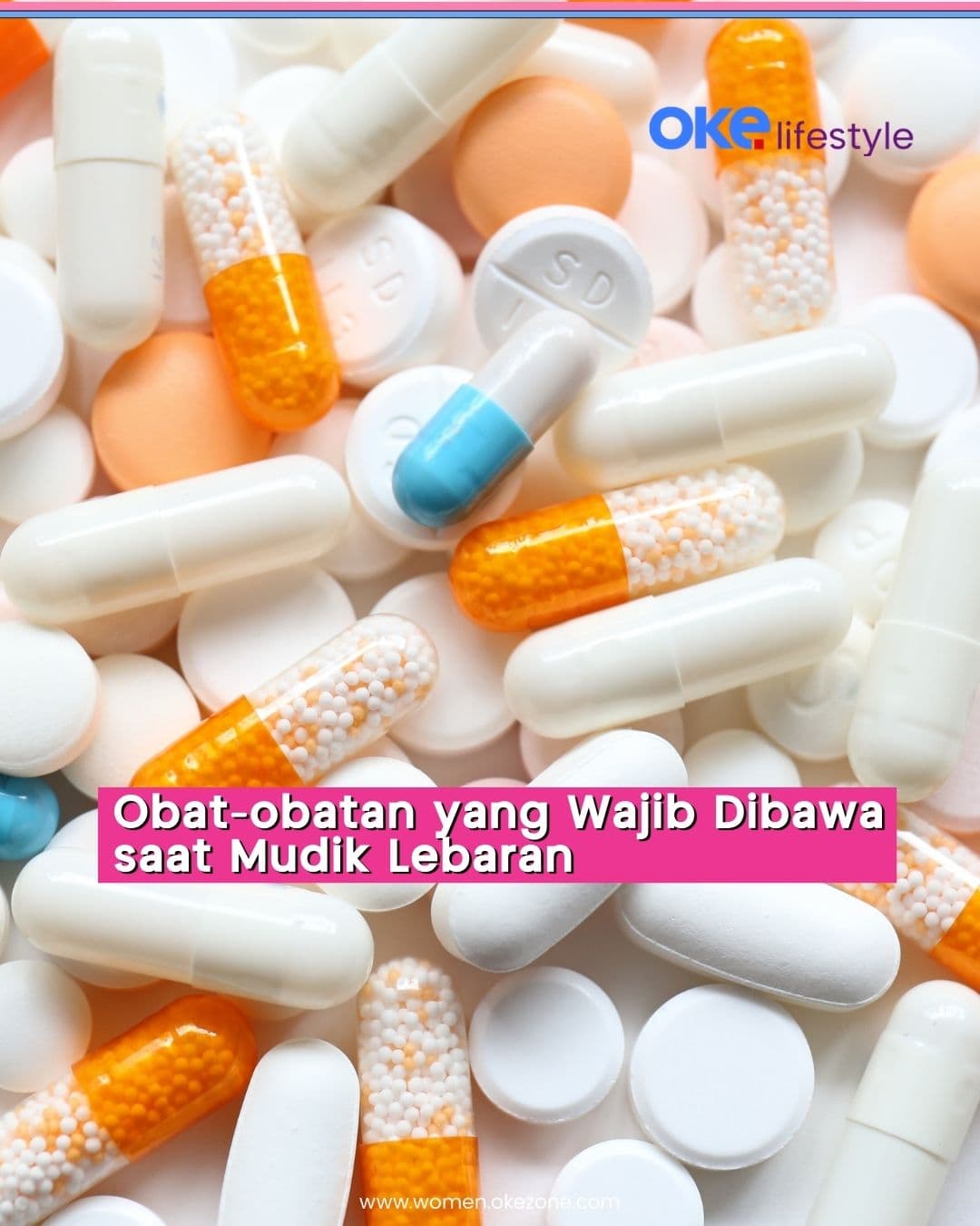 Catat! 8 Obat yang Perlu Dibawa saat Mudik Lebaran