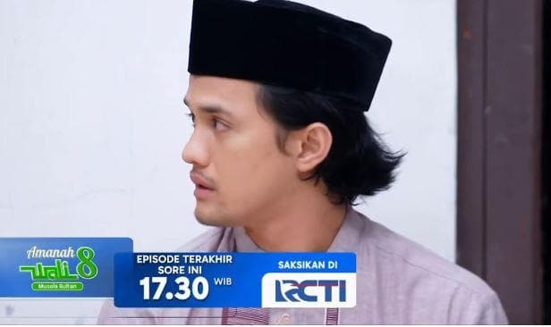 Sinopsis Episode Terakhir Sinetron Amanah Wali 8: Musala Sultan Eps 34: Janji Suci Sultan Pada Rani