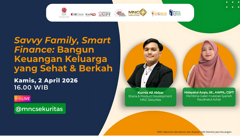 Saksikan IG Live MNC Sekuritas Savvy Family, Smart Finance: Bangun Keuangan Keluarga yang Sehat dan Berkah Sore Ini!