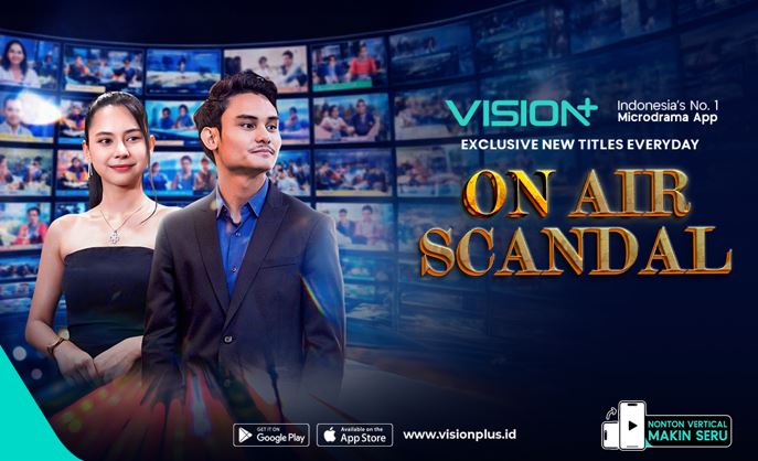 Nonton Microdrama VISION+ On Air Scandal, Drama Panas Dunia Media yang Penuh Skandal