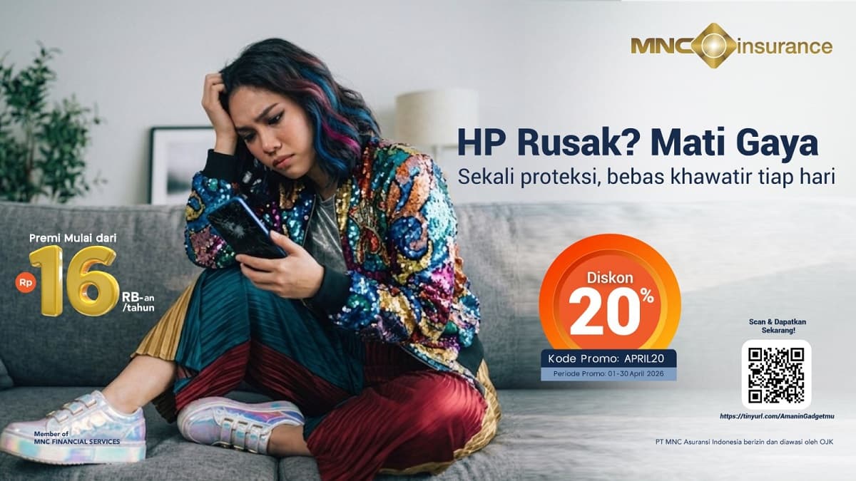 Antisipasi HP Rusak, MNC Insurance Tawarkan Proteksi Gadget Rp16 Ribuan per Tahun