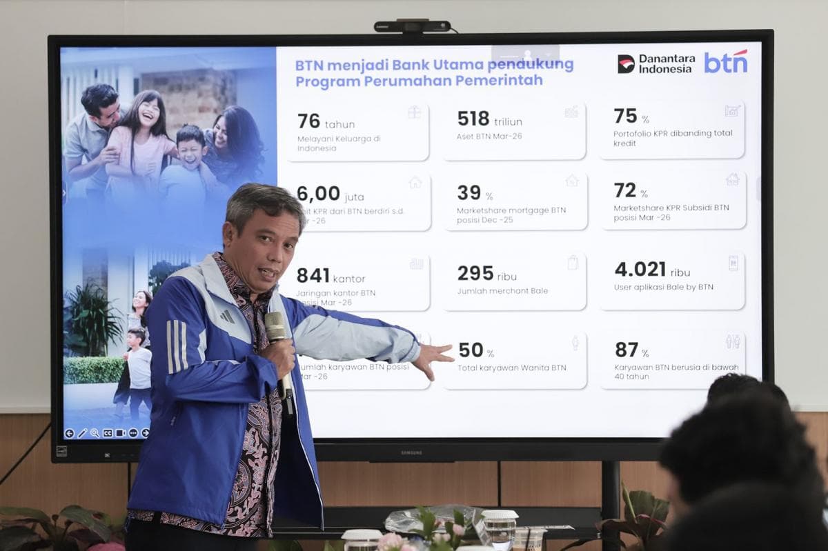 BTN Salurkan 6 Juta KPR hingga April 2026 Senilai Rp530 Triliun