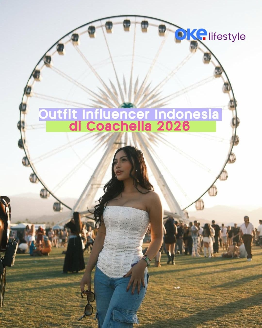 Deretan Influencer Indonesia yang Hadir di Coachella 2026, Ini Potretnya