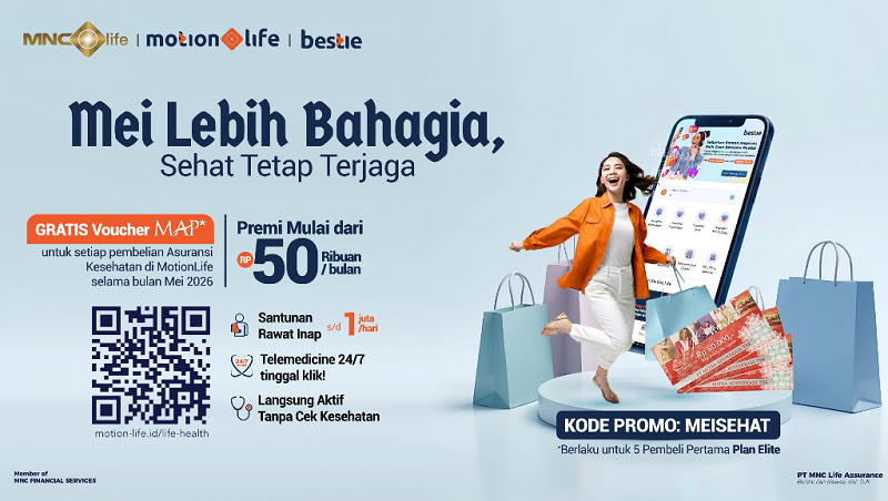 Mei Lebih Bahagia: Proteksi Kesehatan dari MNC Life Kini Hadir dengan Bonus Voucher Belanja 